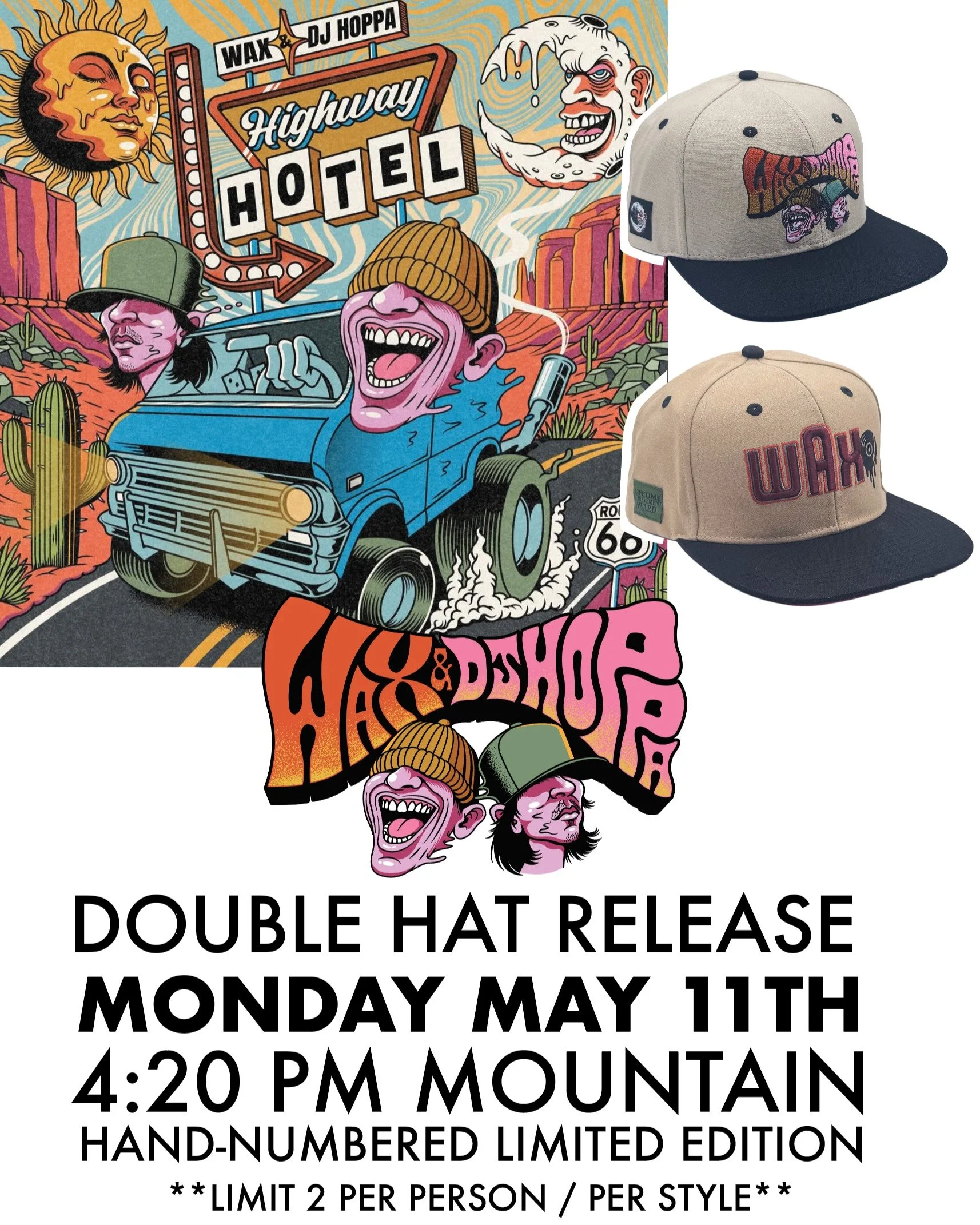 ⏱️ Wax &amp; Hoppa Drop is TODAY 5.11.26
4:20 PM Mountain time. **Limit 2 per person / per style**
 Hand-Numbered Extremely Limited Hemp Snapabacks. 
* Joint Daddy&reg;
* Stash Pocket
* Sublimated Interior
* Multiple Embroidery Placements