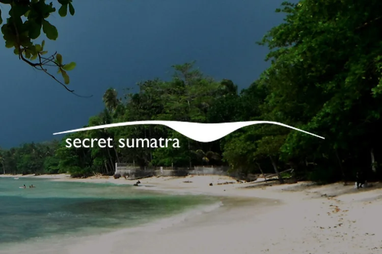 //SECRET SUMATRA, Sumatra
