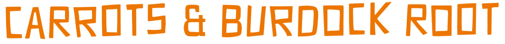 carrotsandburdockroot.png