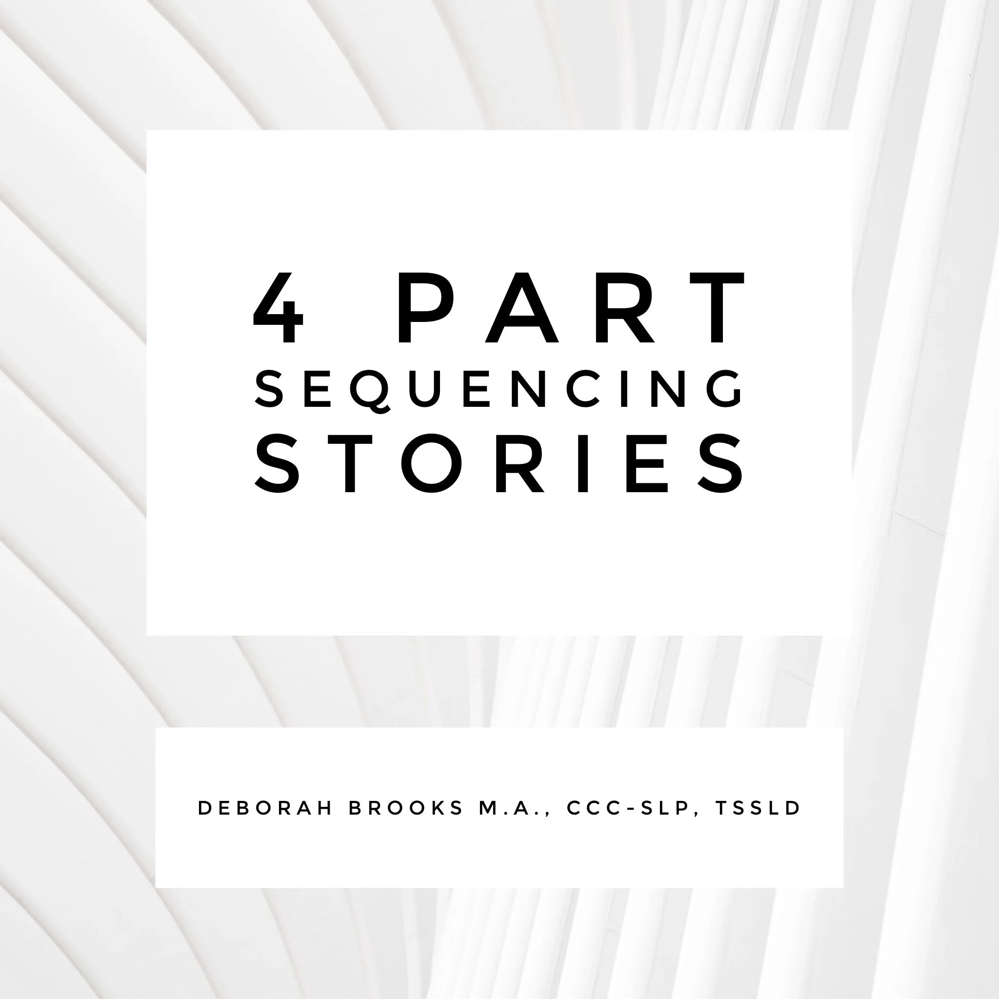 4 Part Sequencing Stories