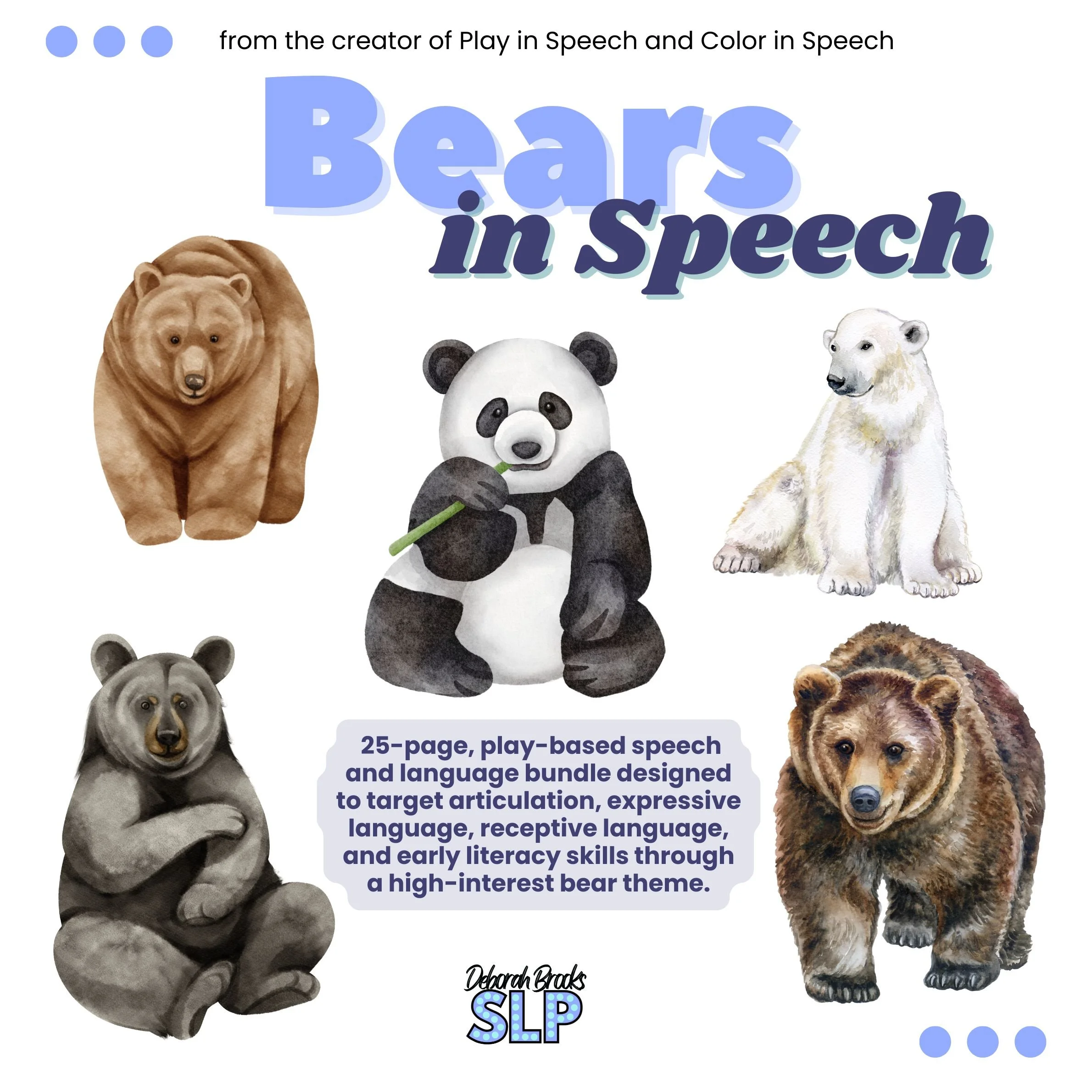 Bears in Speech — Deborah Brooks