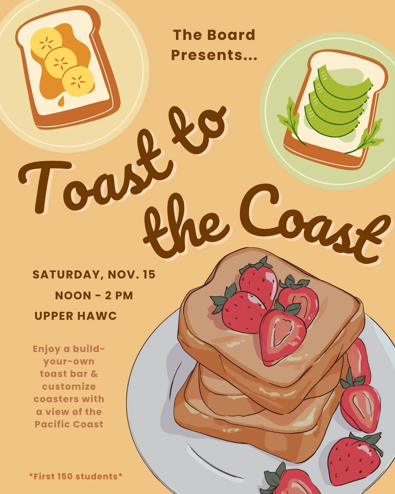 Get ready for Toast to the Coast THIS Saturday!&nbsp;🏄🏻&zwj;♀️ Make your favorite kind of toast at the toast bar and DIY coasters all while enjoying a view of the Pacific Coast from the second floor of the HAWC! Can&rsquo;t wait to see you all ther