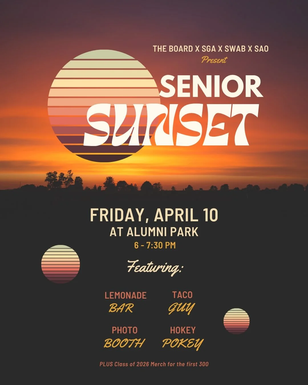 Graduation is approaching fast :( But don&rsquo;t get too sad yet, we want to celebrate with our Seniors at our annual SENIOR SUNSET celebration TODAY on Alumni Park! In collaboration with SGA, SWAB, and SAO, we&rsquo;ll be providing food, exclusive 