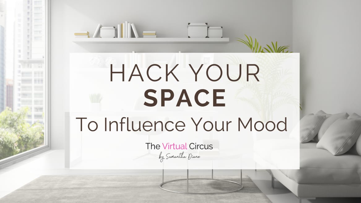 Blog Header-Hack your space to influence your mood-1.jpg