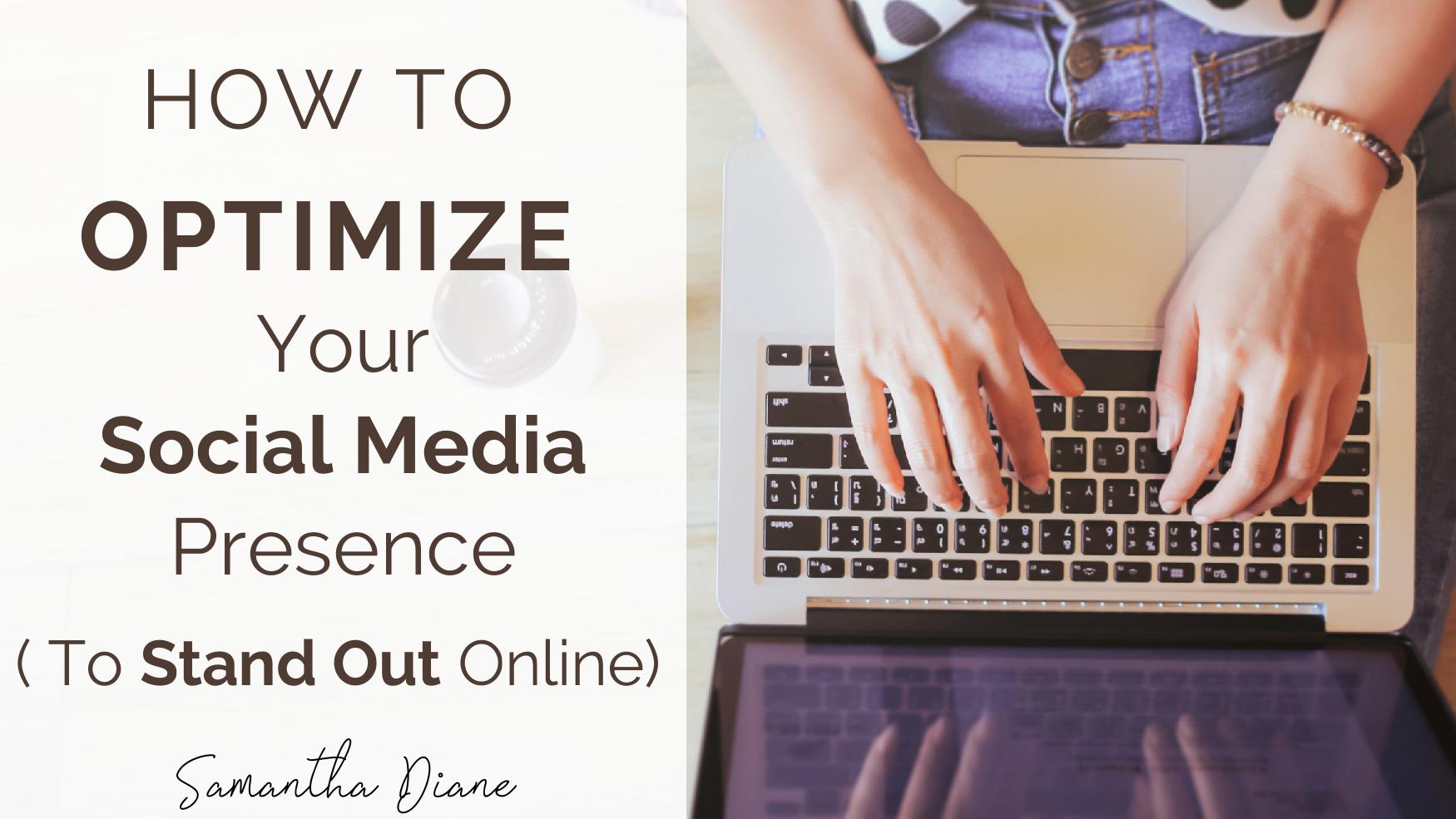 OptimizeYourSocialMedia.jpg
