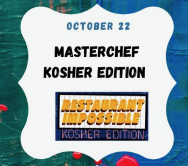 MASTERCHEF-KOSHER EDITION!    SUNDAY JEWISH KIDS CLUB 
