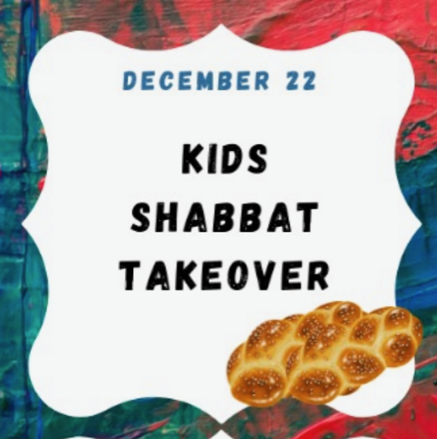 KIDS SHABBAT TAKEOVER !    SUNDAY JEWISH KIDS CLUB   