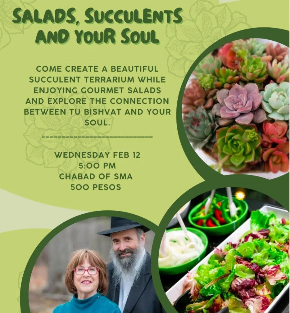 Tu Bishvat : Salads, Succulents, and Your Soul
