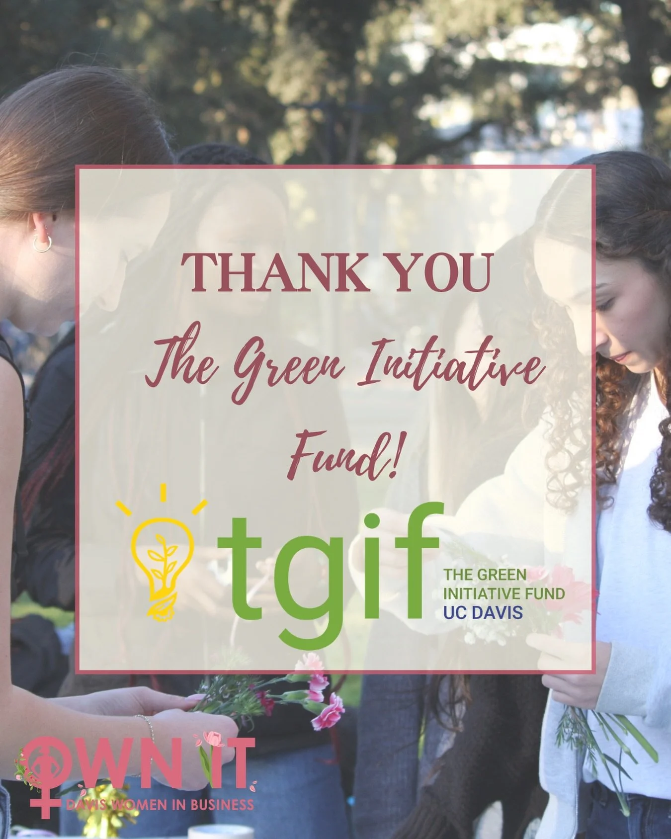 Thank you to the UC Davis Green Initiative Fund for supporting OWN IT Festival! 🌷🐣

The Green Fund empowers student-led sustainability projects run for and by students, and we&rsquo;re grateful to have received their support in bringing our festiva