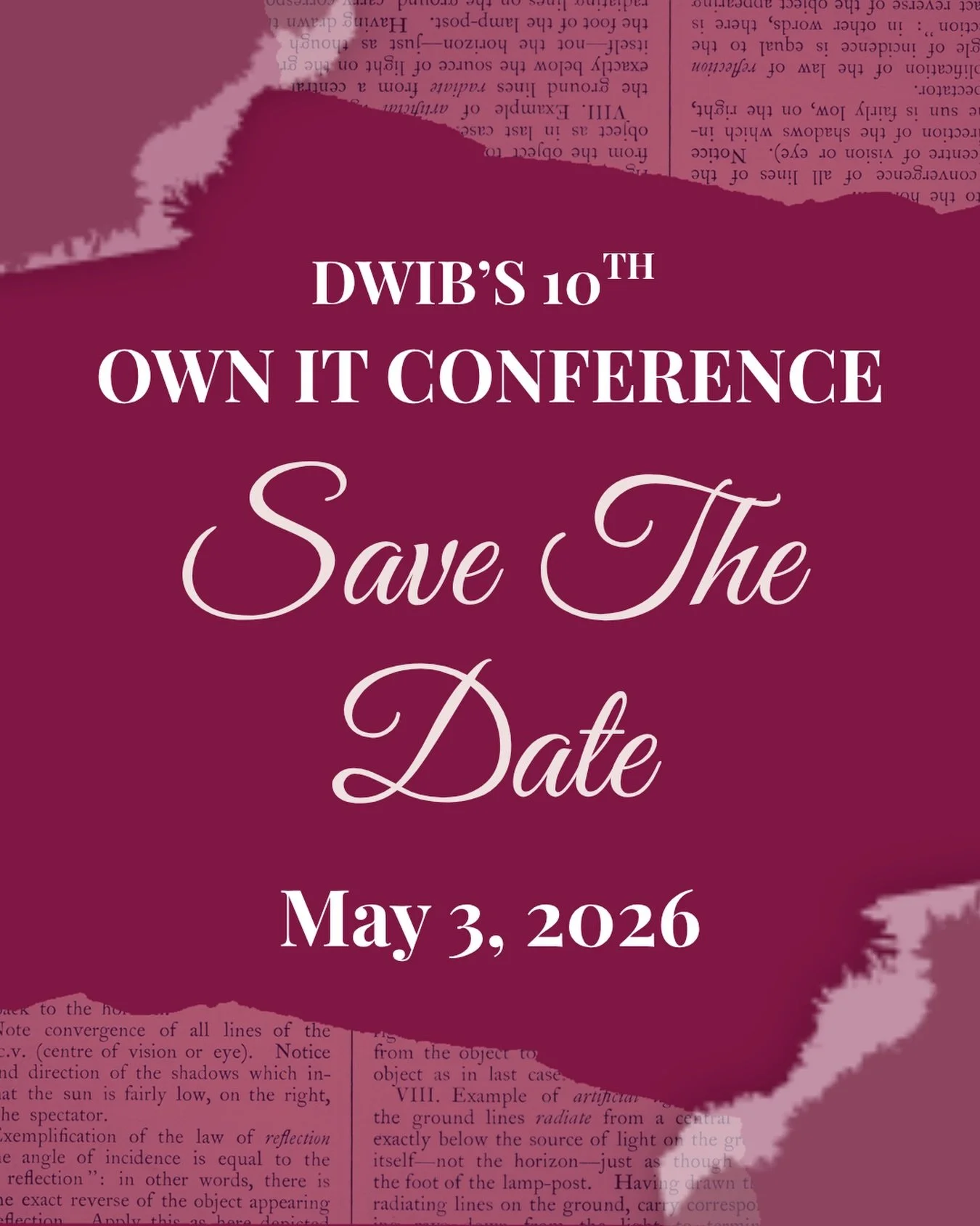 OWN IT Conference is right around the corner! 

We will be hosting our 10th OWN IT Conference on May 3rd, 2026 at the ARC Conference Center. 

Mark us on your calendars and fill out the form in our bio  for exclusive access! 💌