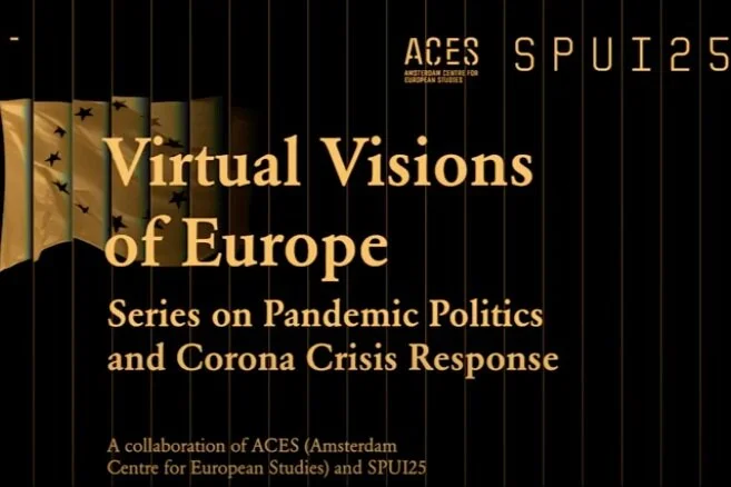 Virtual Visions of Europe: Series on Pandemic Politics and Corona Crisis Response 🎬