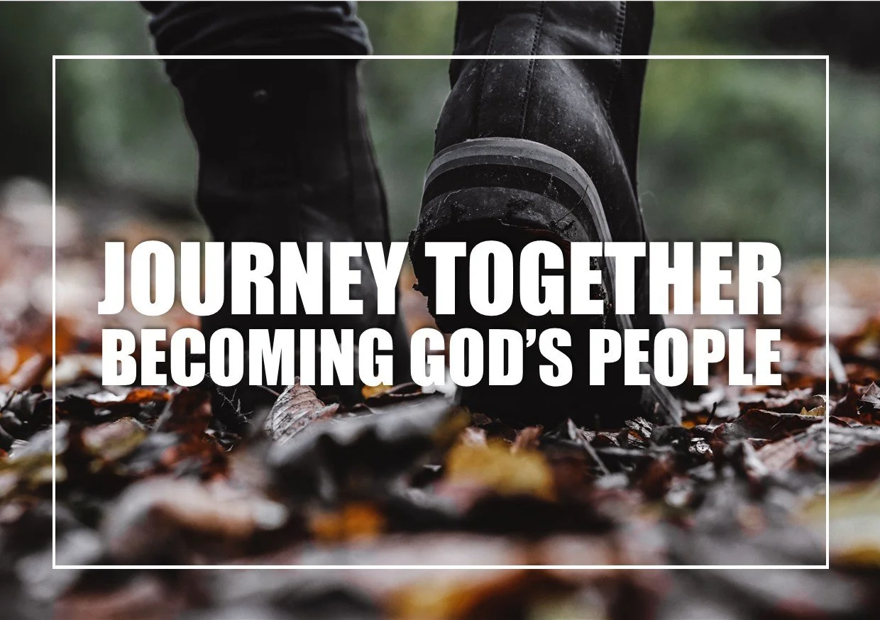 Journey Together: Becoming God's People