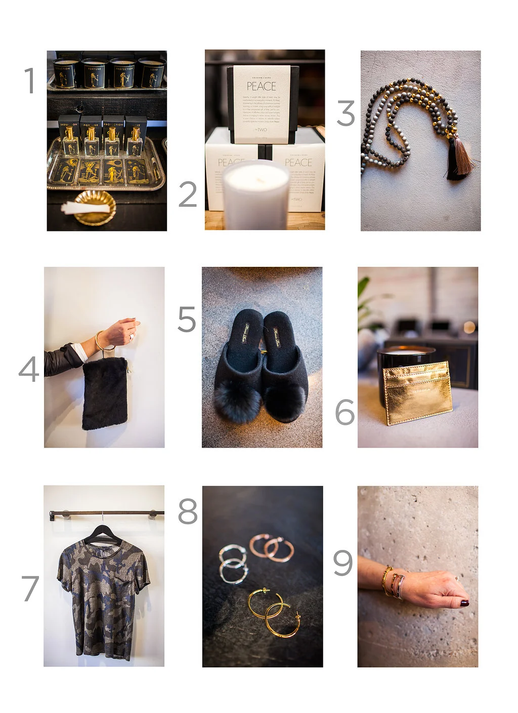 1. Seduction, Potion Collection Candle and Perfume, $45 and $55 2. Graham + Kane Peace Candle, $45 3. Gorjana Necklace, $95 4. Well Fair Bags Shearling Ring Clutch, $198 5. Minnie Rose Slippers, $165 6. Intropia Wallet, $35 7. Generation Love Boyfriend Tee, $98 8. Gorjana Arc Hoops, $60 9. Giles and Brother Railroad Spike Bracelet, $85