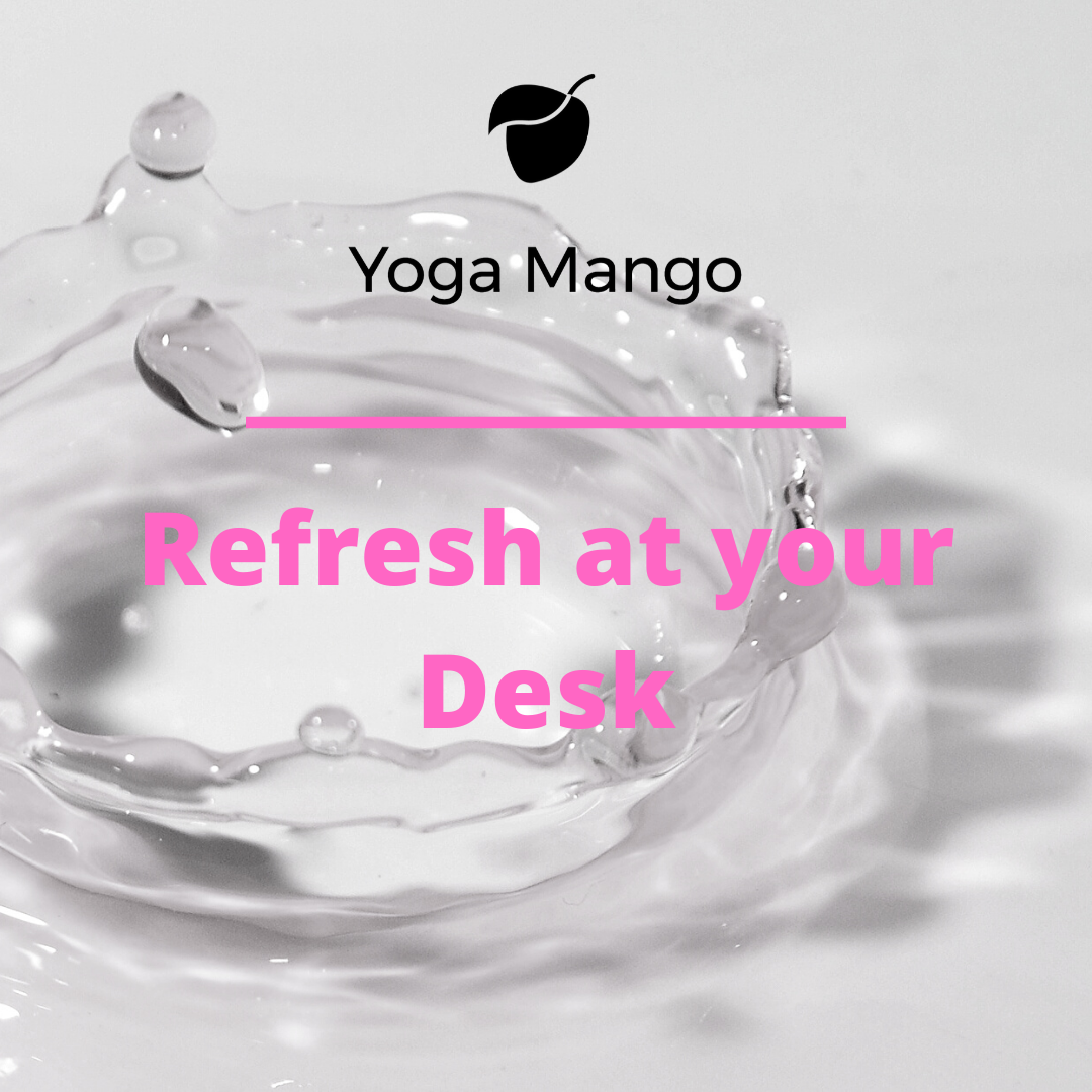 YogaMangoOnlineCourseRefreshatyourDesk.png