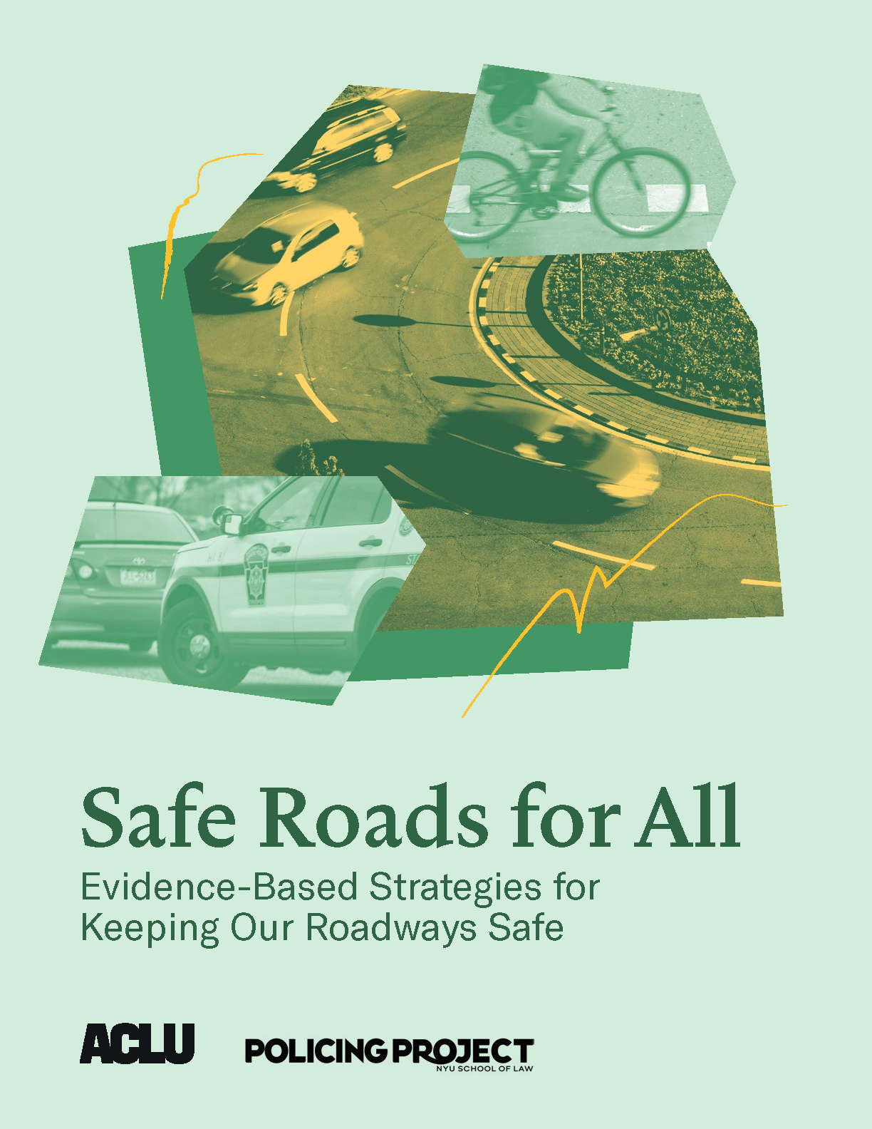   Check out our new report with the ACLU on rethinking traffic safety   