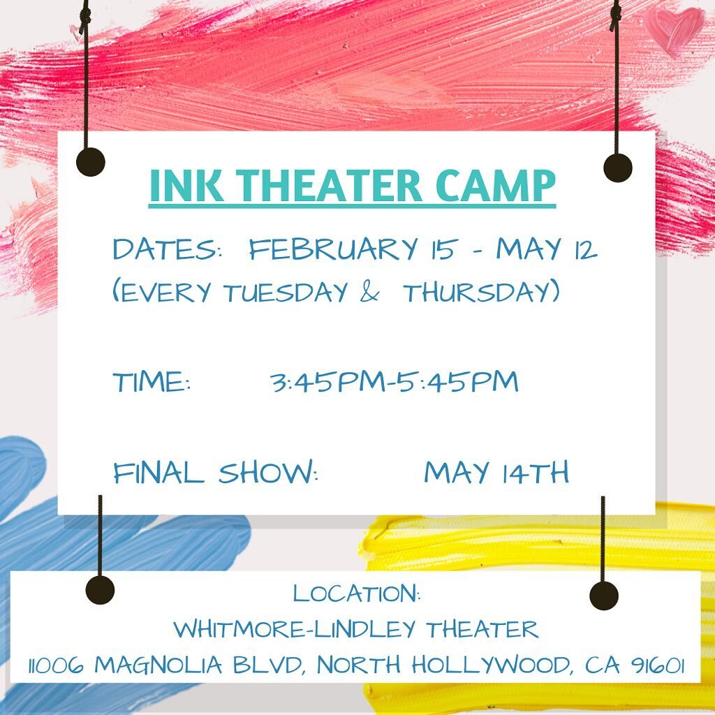 ✨ITS OFFICIAL✨ We are so excited to announce that INK Theater will be hosting our first camp of 2022!! 

Registration is now open: inktheater.org/workshops. 

Dates: February 15th - May 12 
(Every Tuesday and Thursday)

Times: 3:45pm-5:45pm

Show day