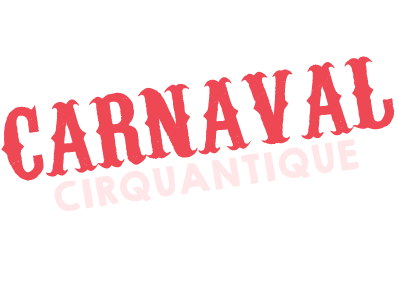 Carnaval Cirquantique