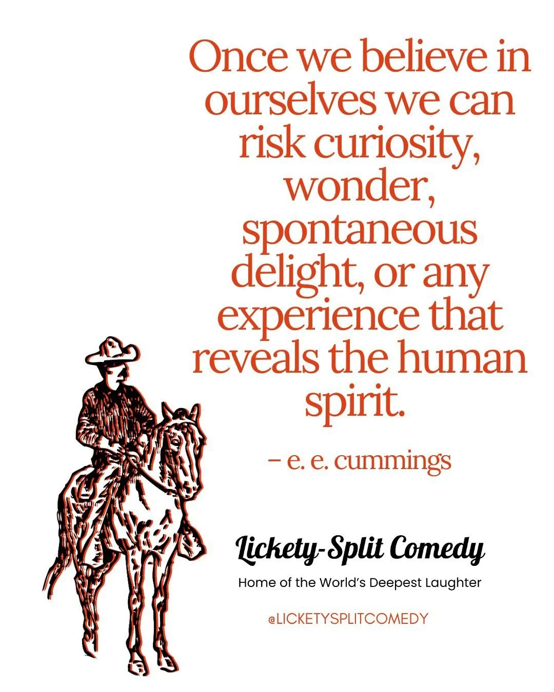you can learn to 
believe in yourself 
through the practice of improvisation

get curious
delight in wonder
stop using capitalization
and reveal the human spirit

class offerings can be found via the link in our bio or at www.licketysplitcomedy.com

