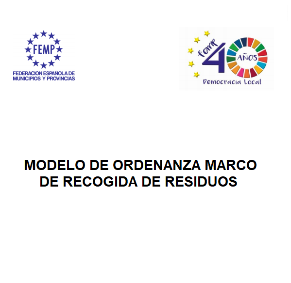 Modelo de ordenanza marco para recogida de residuos (2019)