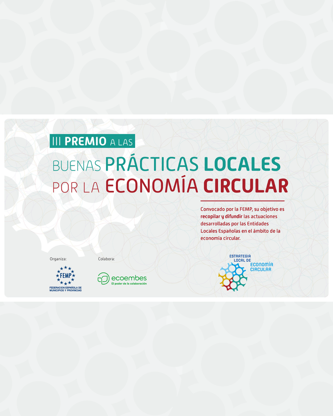 Convocatoria III Premios a las Buenas Prácticas Locales por la Economía Circular