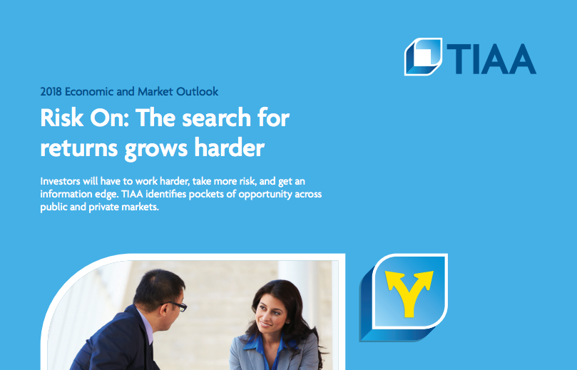 TIAA 2018 Economic & Market Outlook