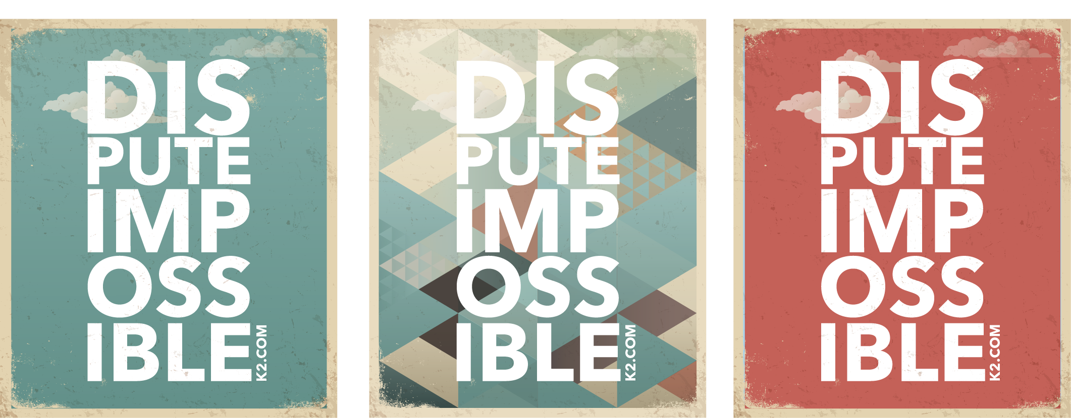 Dispute Impossible posters