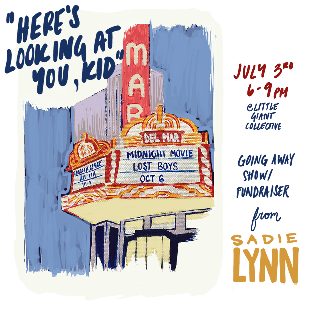 FIRST FRIDAY JULY 3: SADIE LYNN - "Here's Looking At You, Kid"