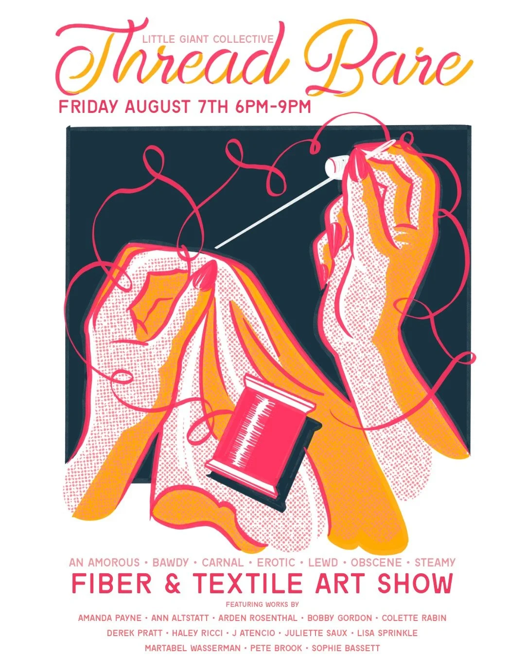FIRST FRIDAY AUGUST 7: THREAD BARE 2