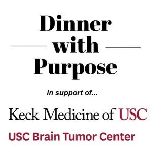 Dinner With Purpose: Keck Medicine of USC Brain Tumor Center