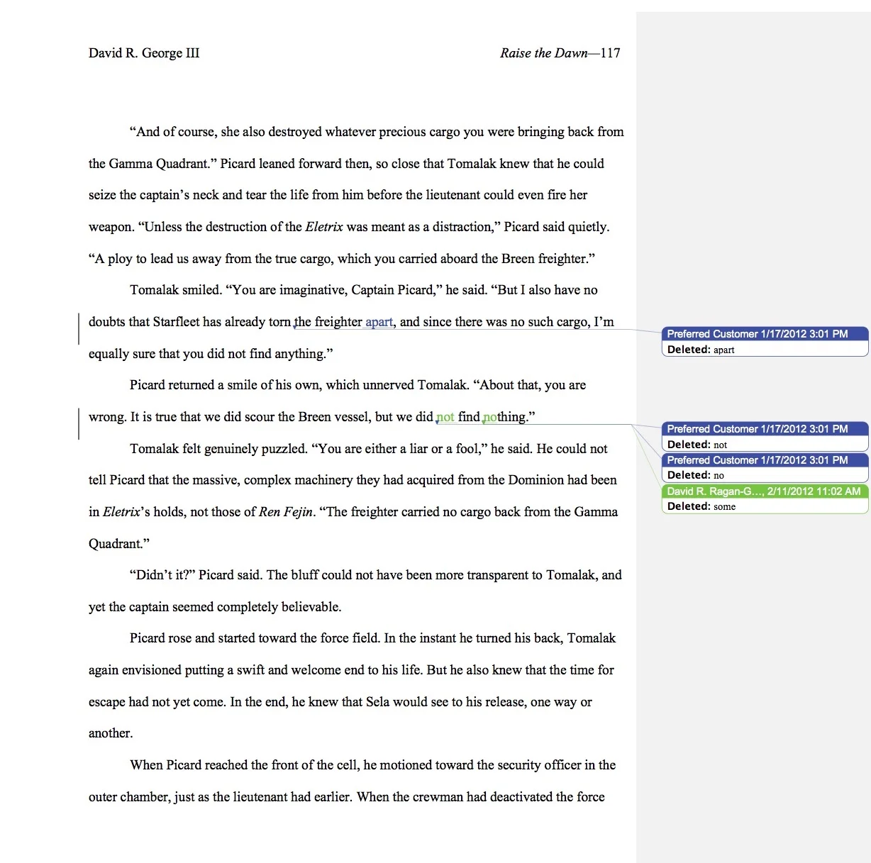 A manuscript page from Raise the Dawn , with changes by the copy editor (oddly identified as “Preferred Customer”) marked in blue, and my changes marked in green ©2017 David R. George III