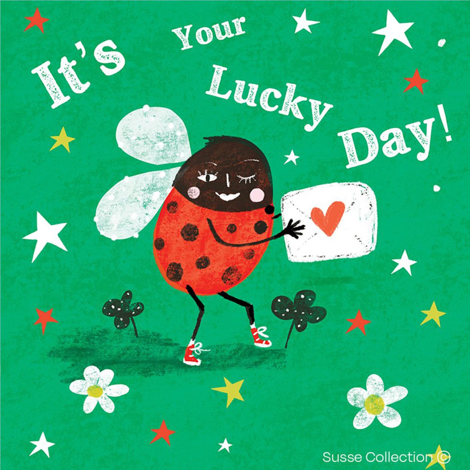 It 's your lucky Day Greeting Card