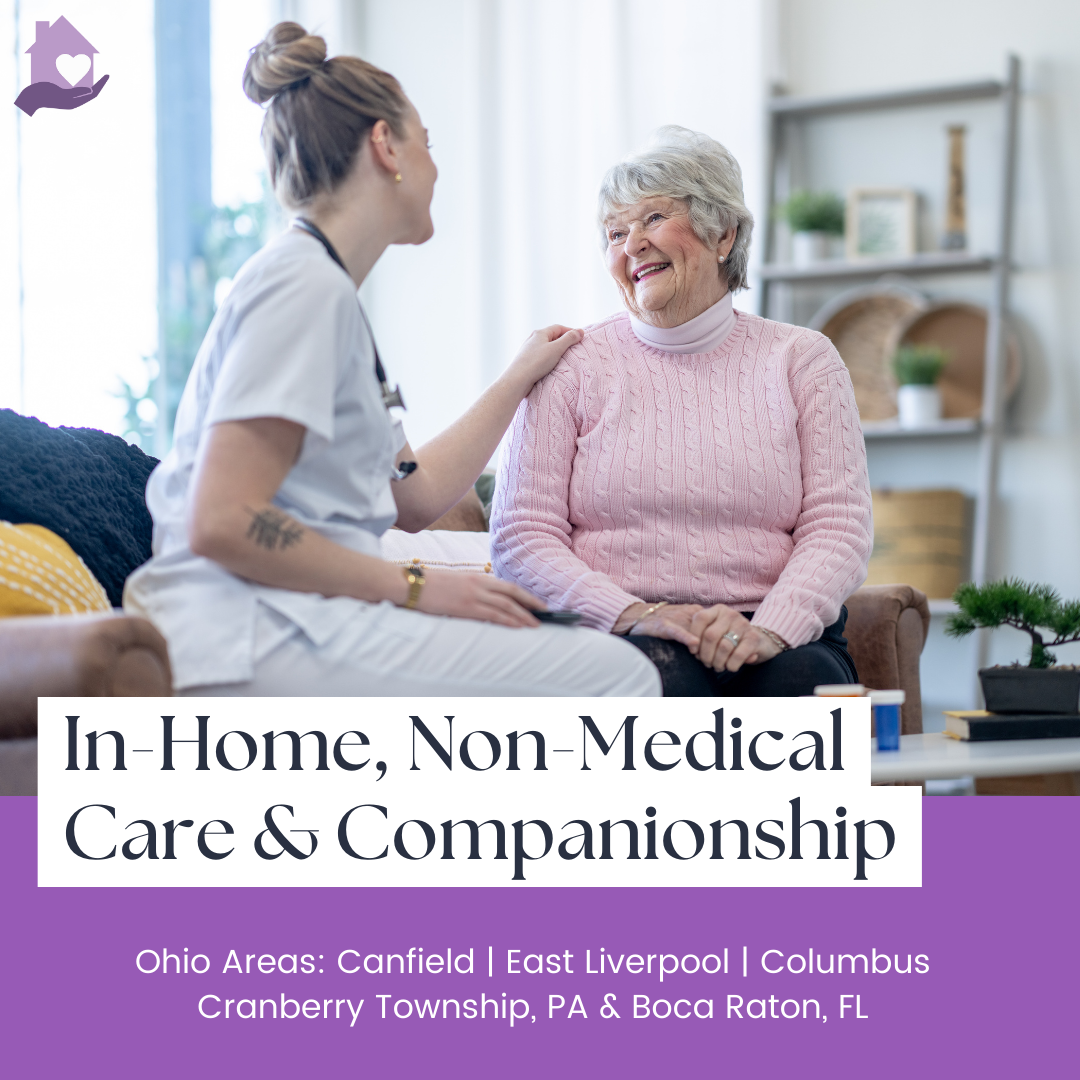 In-Home Non-Medical Care and Compassion