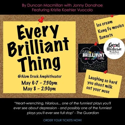 May 6-8 – "Every Brilliant Thing" 