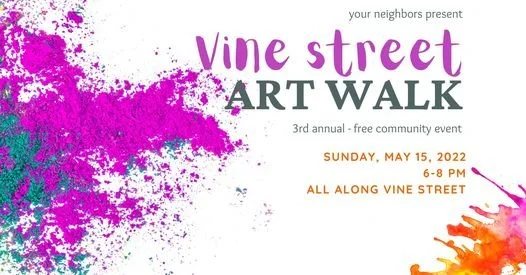 May 15 – Vine Street Art Walk