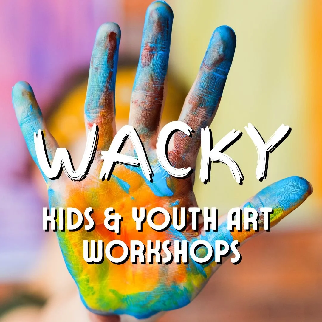 Jan. 25 – WACKY Art Workshop for Kids
