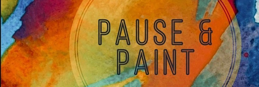 Pause &amp; Paint