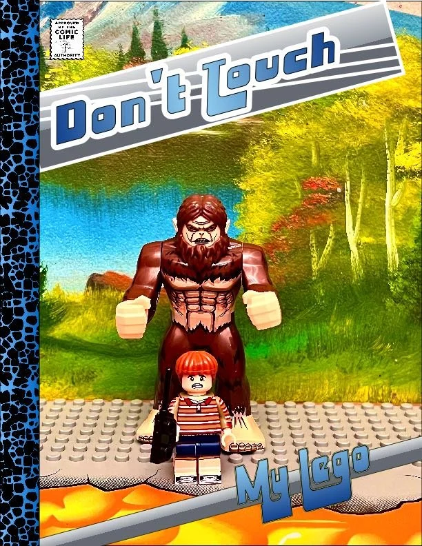 Touch Brett Butler, Don't Touch My Lego (new).jpeg