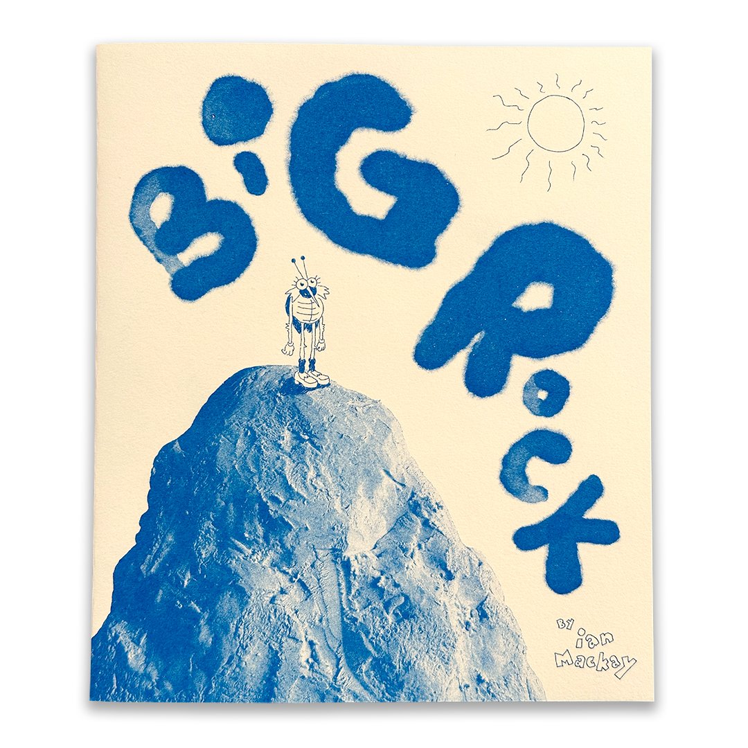 Big Rock zine cover by Ian Mackay, published by Hi-Bred 2026