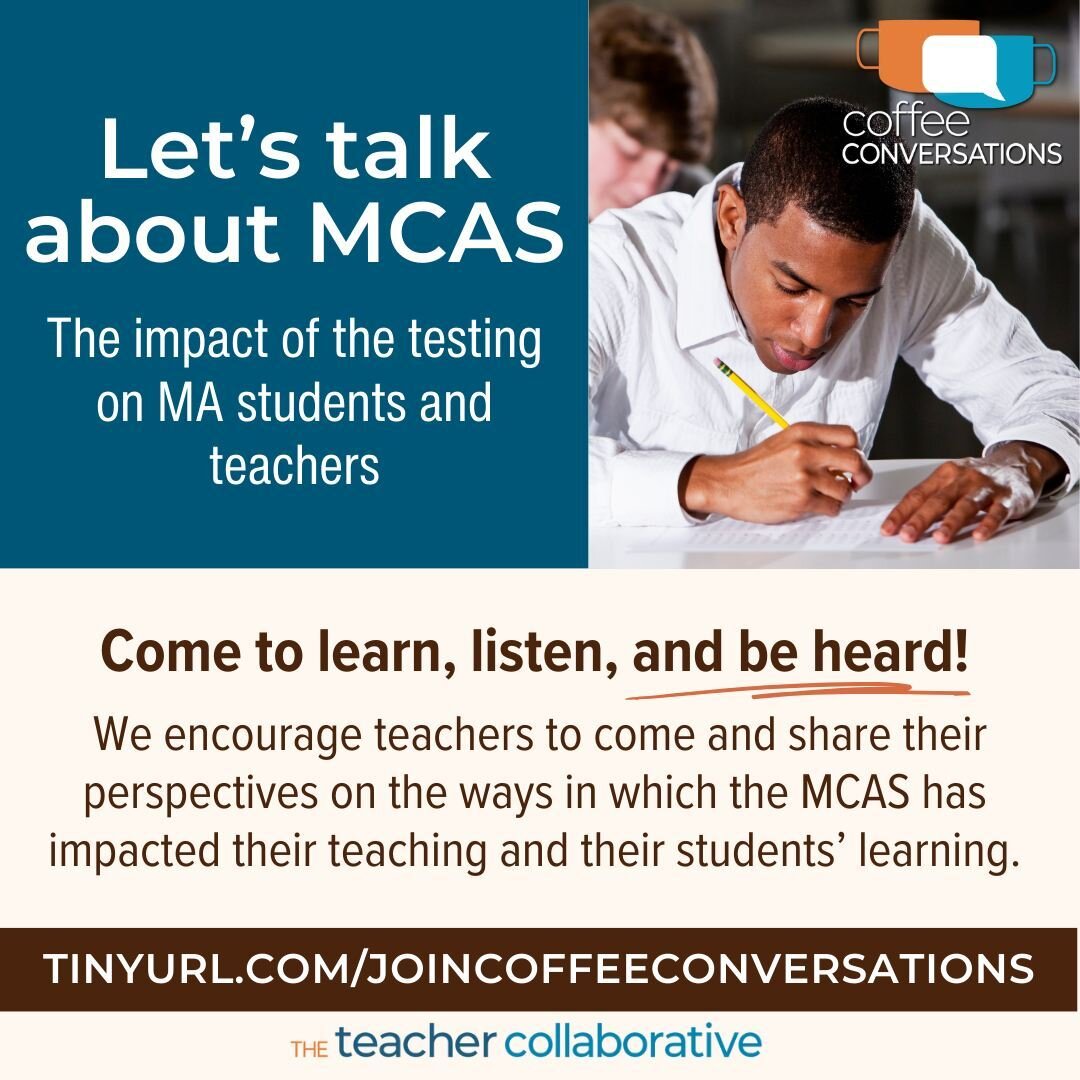 RSVPs are rolling in and we're excited to host a space for educators to talk to one another about this issue. We'll start with a quick overview of some different points of view on MCAS as well as a brief primer on the ballot question and then we'll o