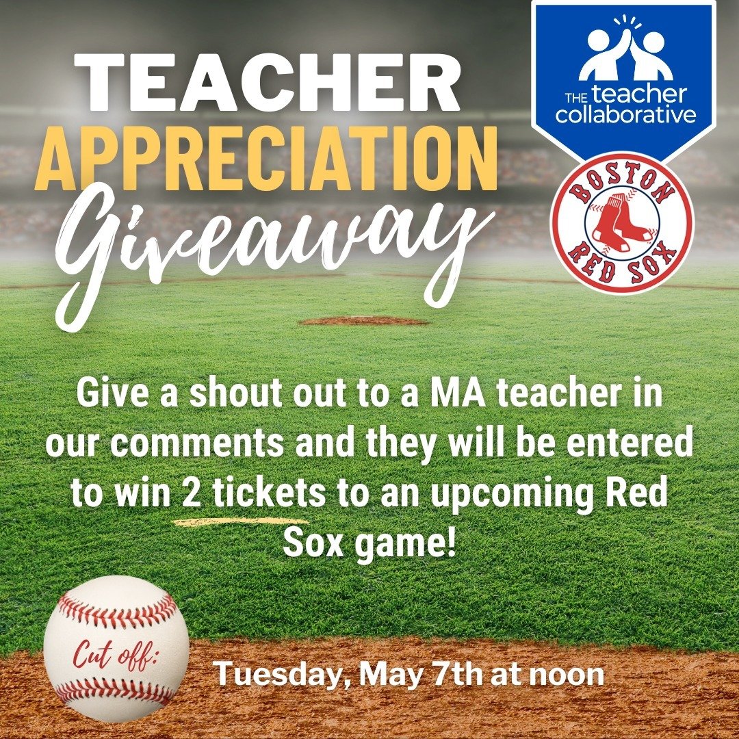 We're kicking off Teacher Appreciation Month (yes, Month!) a little early with a giveaway! 

One of your favorite educators could be one of our 7 lucky winners of a pair of tickets to a Red Sox game this May.

Here are the details:
--Tag a teacher-fr