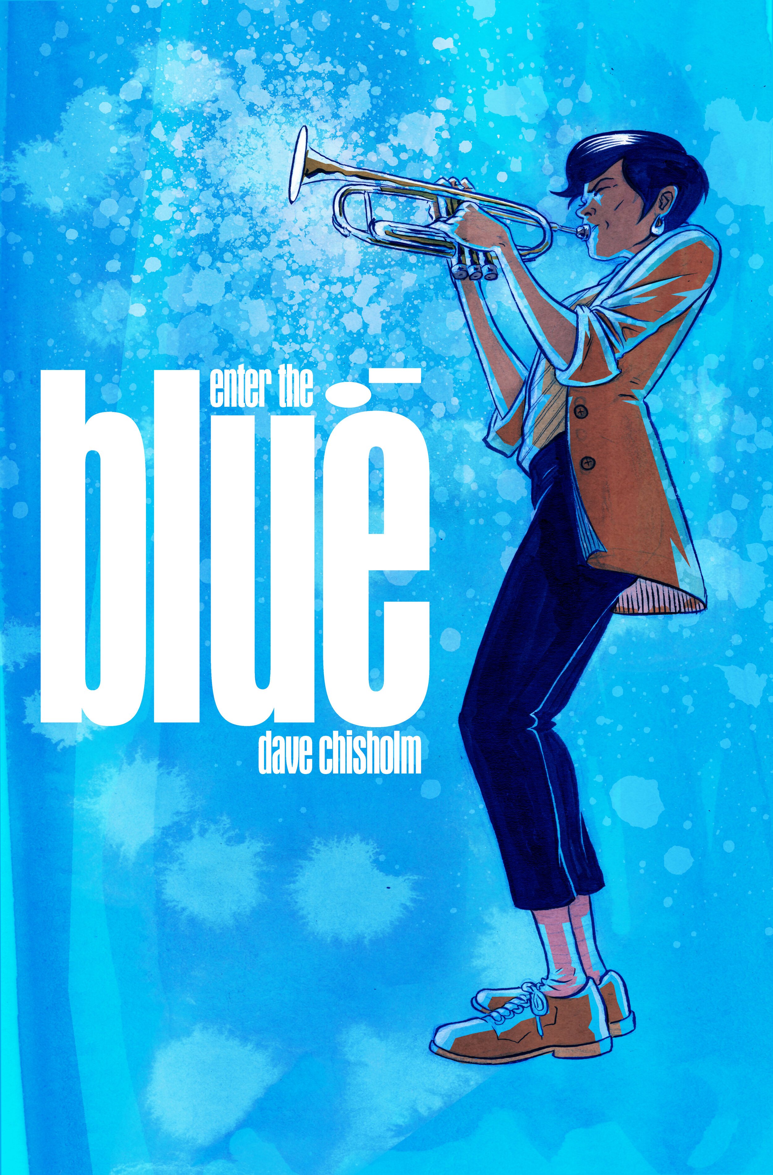  ENTER THE BLUE published by Z2 Comics and Blue Note Records (January 2022) 