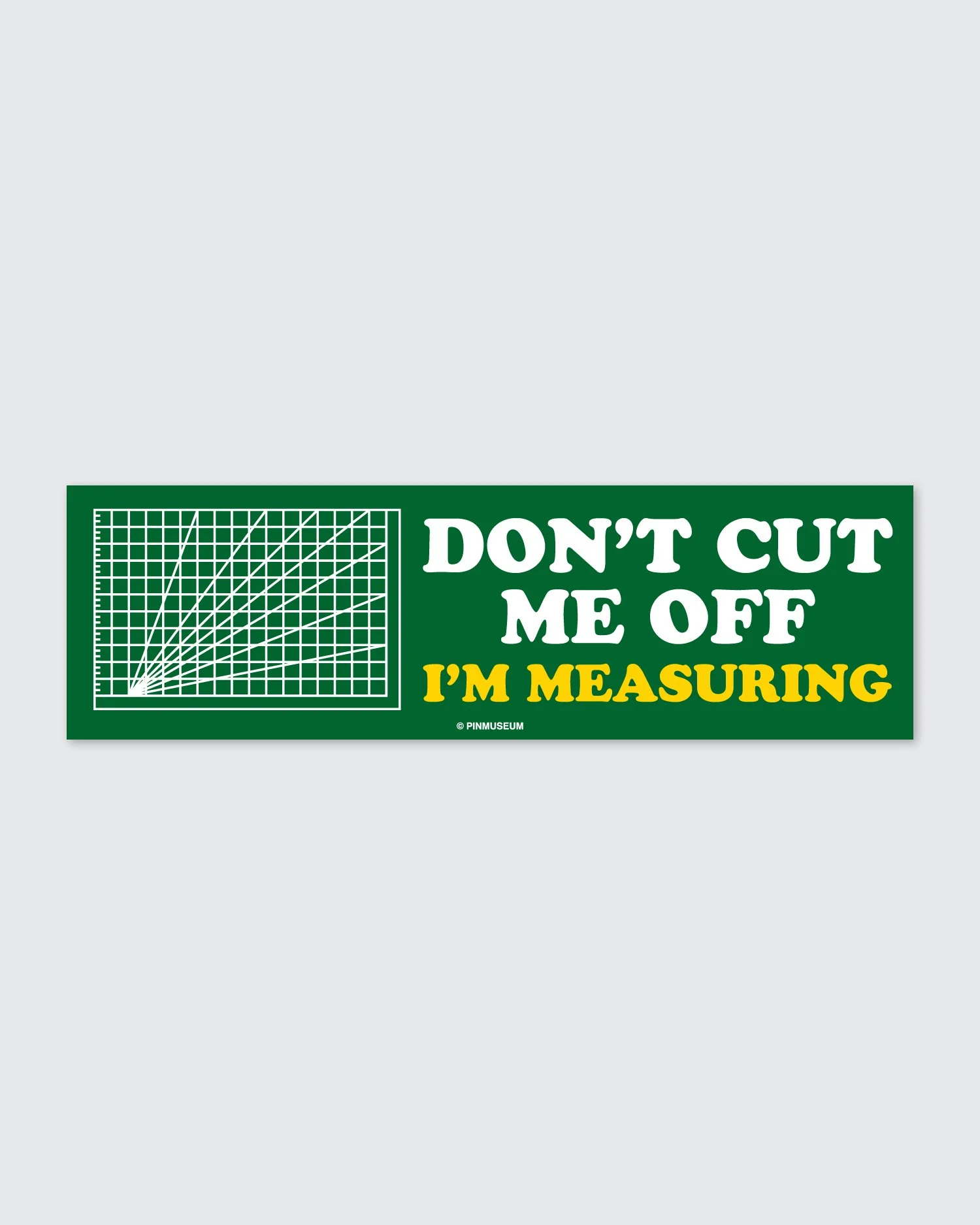 DontCutMeOff_BumperSticker_01.jpg