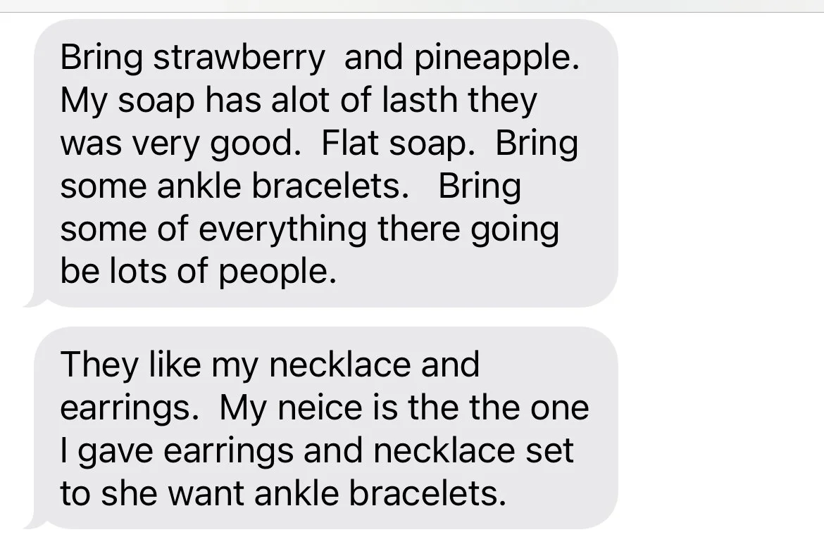 Bring me Jewelry... and Soap. 