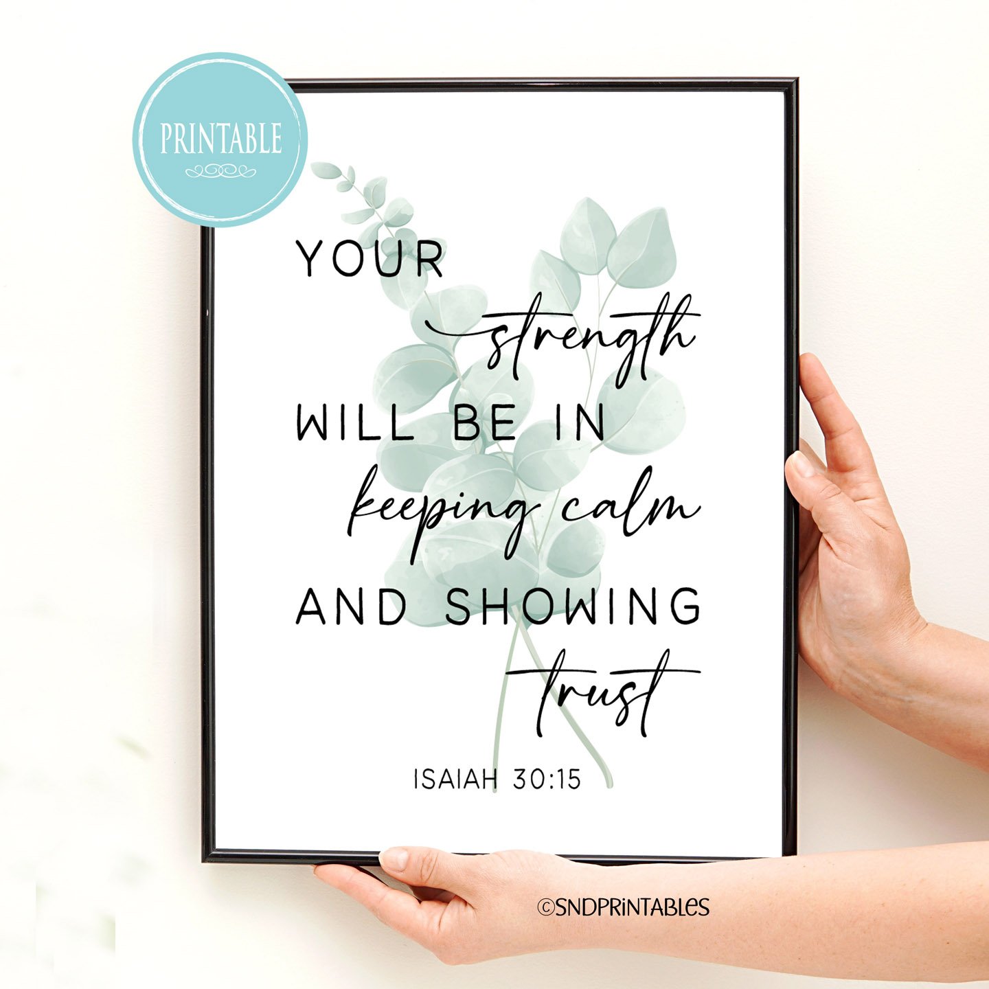 Your-strength-printable-w-black-frame-wall-art