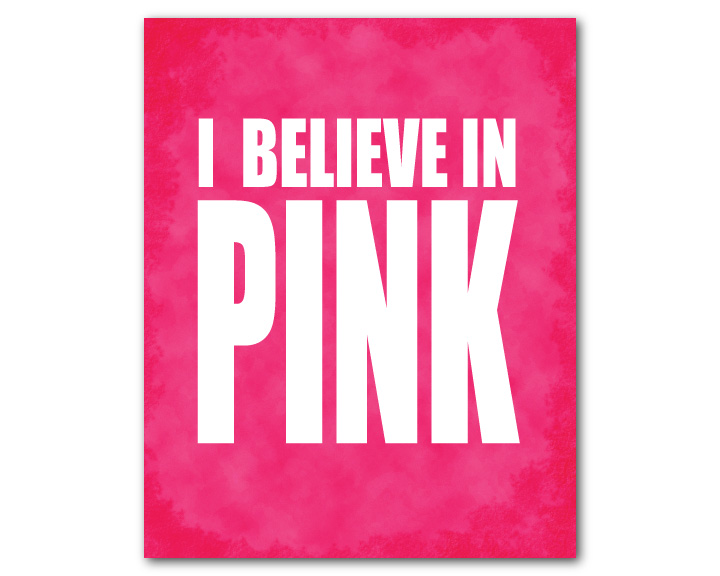 I-believe-in-pink-2a.jpg