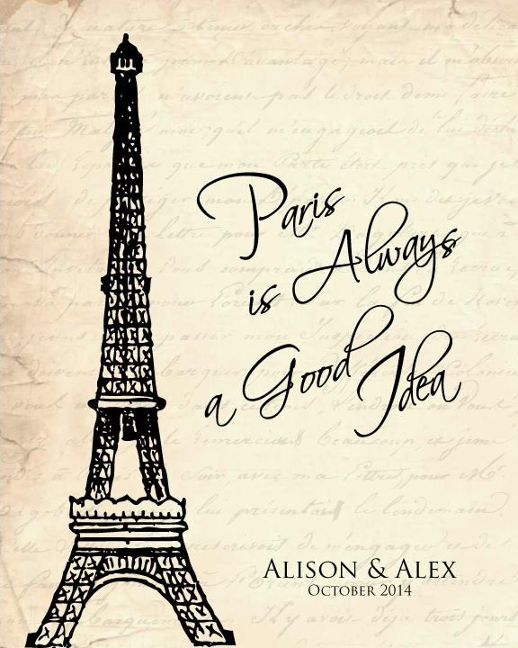 Paris-is-always-a-good-idea-personalized1.jpg