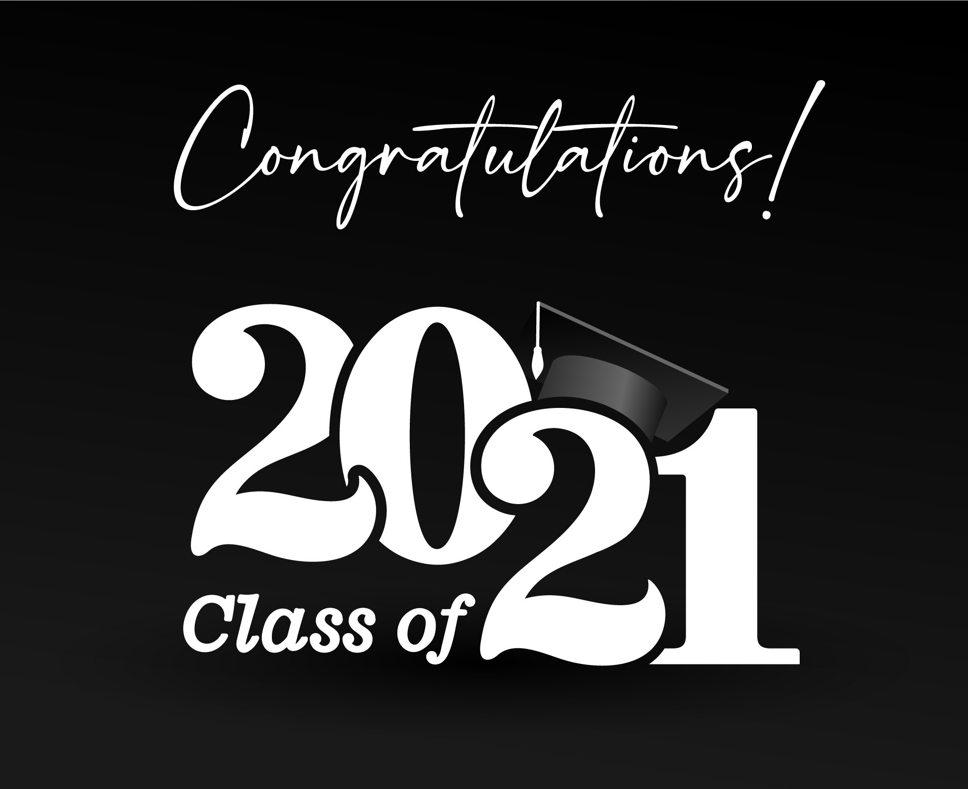 Congratulations Class of 2021!