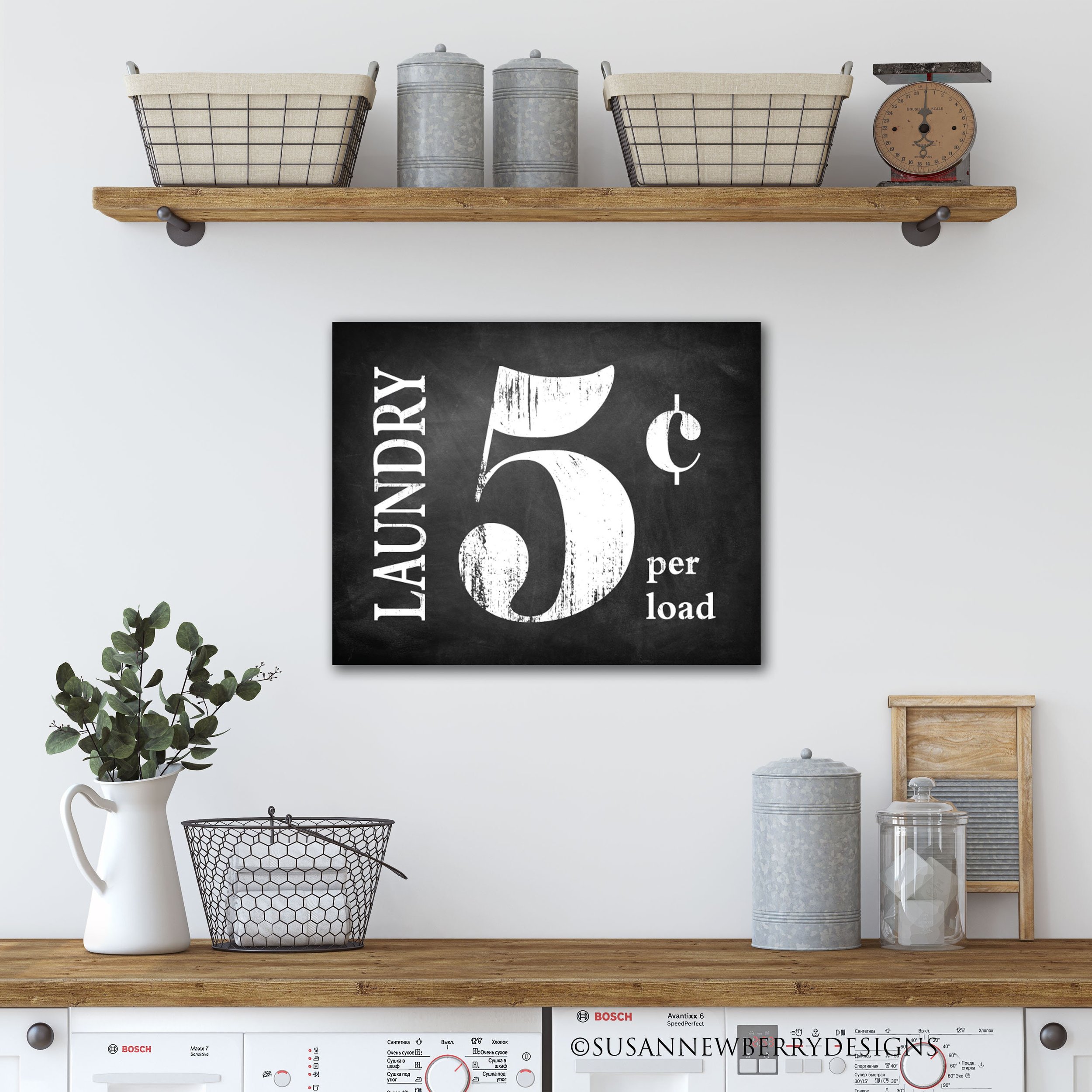 Laundry 5 cents Dark Chalkboard hung over shelf