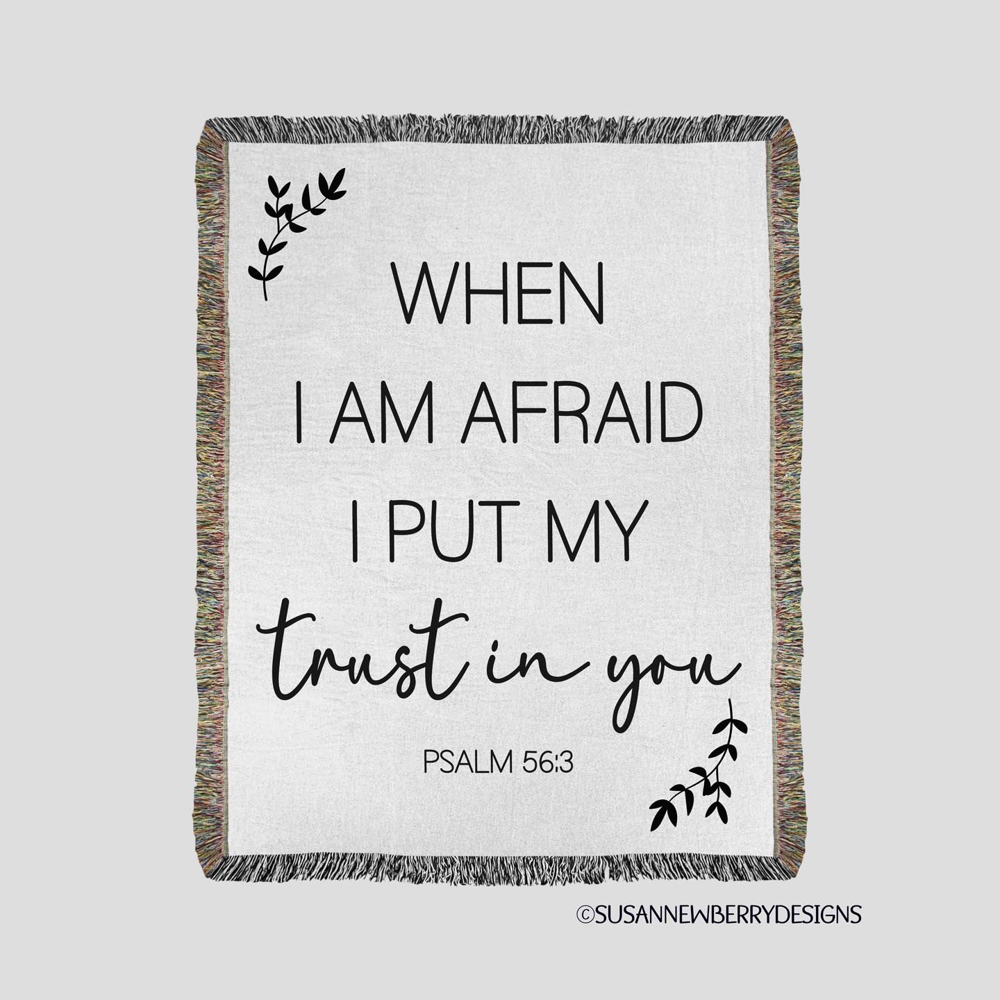 When-Afraid-blanket-woven
