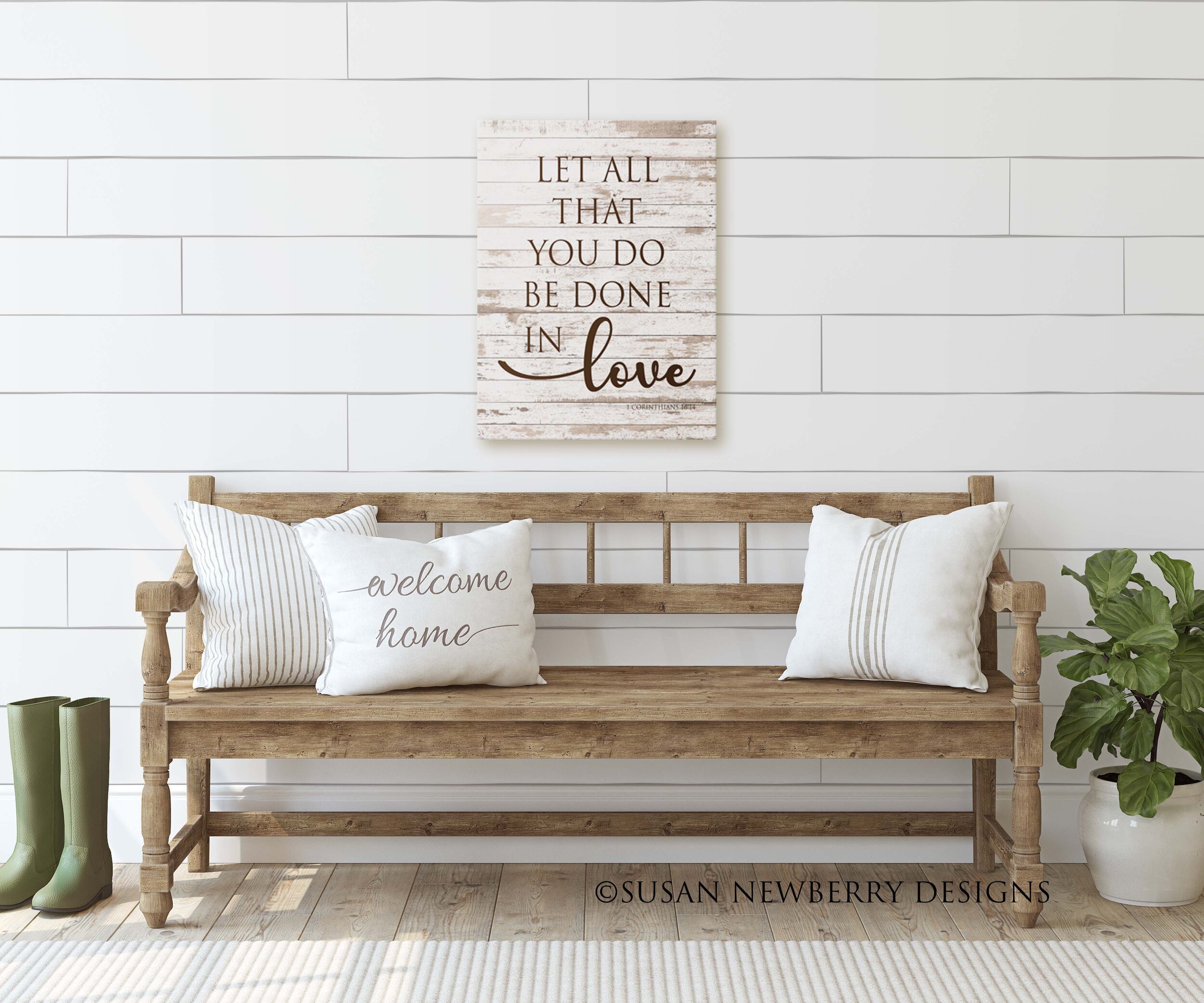 Let all that you do FH 30 Canvas hung over bench